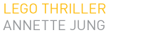 Lego Thriller - Annette Jung